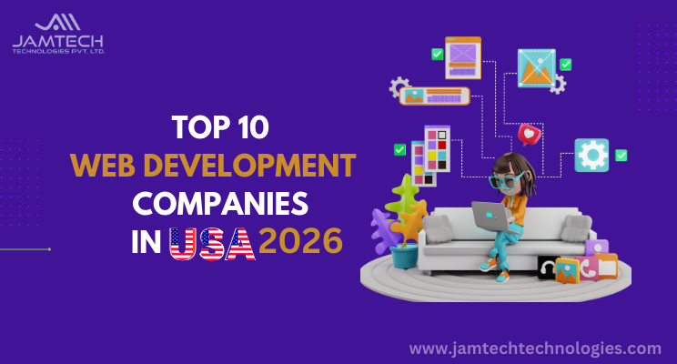 Top 10 Web Development Companies in USA