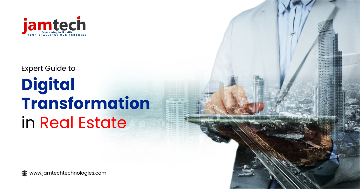 Expert Guide to Digital Transformation in Real Estate