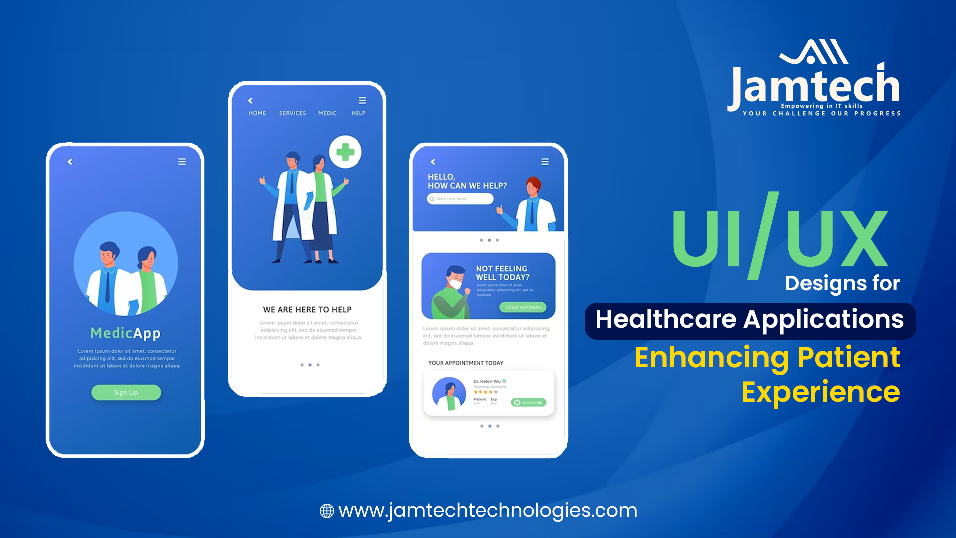 UI/UX Designs for Healthcare Applications: Enhancing Patient Experience
